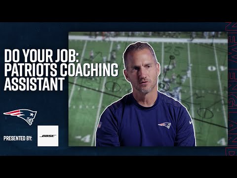How an NFL Coaching Assistant Prepares Players for Games | Do Your Job (New England Patriots)