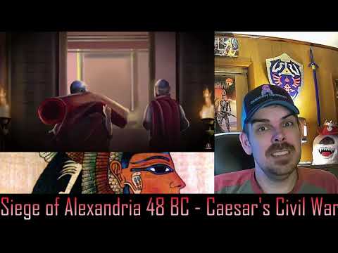 Siege of Alexandria 48 BC - Caesar's Civil War (Kings and Generals) REACTION