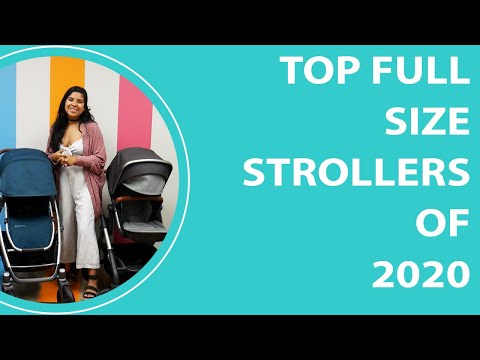 Top Full Size Strollers of 2020