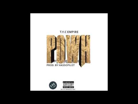 T.Y.C Empire - POWH (feat. Madawa , Kim fighter , kester Robertz & Makoye BQ)