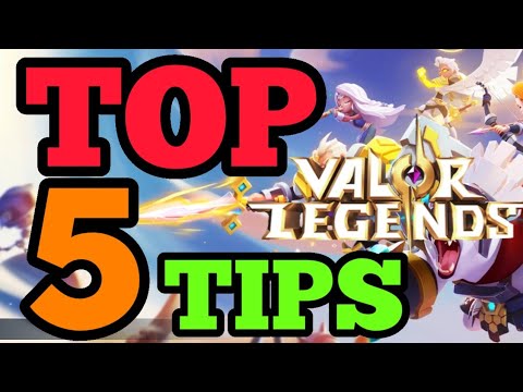 TOP 5 Beginner tips! Start Strong! Valor Legends