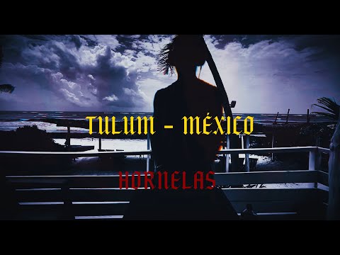 Indie Dance - Dark Disco at Tulum-Mx [Hornelas #10]