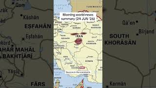 Morning of June 24 #summary #worldnews