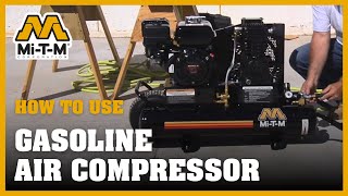 preview picture of video 'How to Use A Gas Air Compressor | Mi-T-M Industrial Air Compressor'