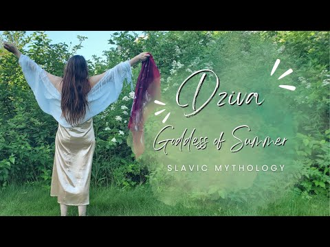 Who Is Dziva? Slavic Goddesses Of Summer | Slavic Mythology Explained
