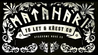 Video MATAHARI - Křest desky KÓD KARMA, 27.5. 2016, Praha - Modrá Vopi