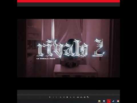 Lil cagula - RIVAL 2 feat PACO FULL (OFFICIAL AUDIO MUSIC)