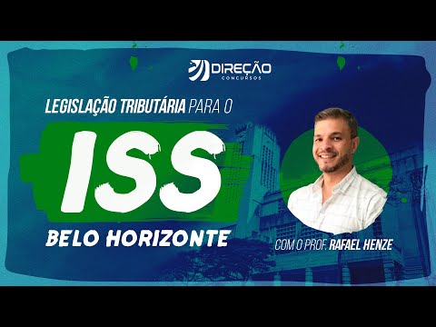 Como estudar Legislação Tributária para o ISS/BH | AO VIVO