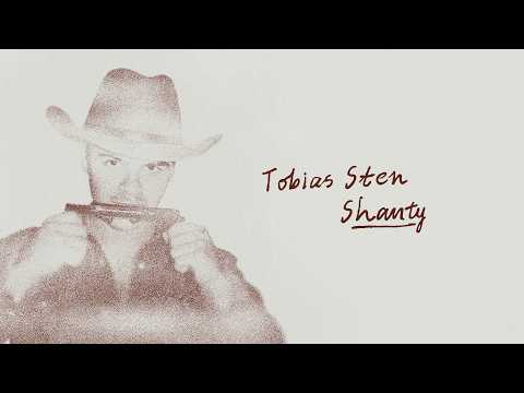 Shanty - Tobias Sten