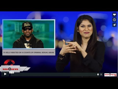 R. Kelly indicted on 10 counts of criminal sexual abuse (ASL - 2.22.19)
