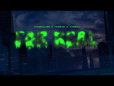 Numbxiller - Forreal ft. @vargas3762 , @HASSA1  (Prod. Catcher, ItsnotFlucci)