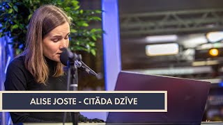 Alise Joste - Citāda dzīve | #DodPieci 2020