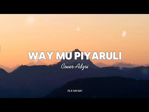 ADZRI - SONG IN PIYARULI ( COVER