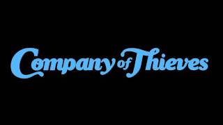 Company of Thieves - 93.1 WXRT Radio interview + &quot;Won&#39;t Go Quietly&quot;