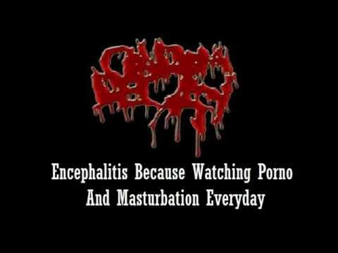Condom Decay - Encephalitis Because Watching Porno And Masturbation Everyday
