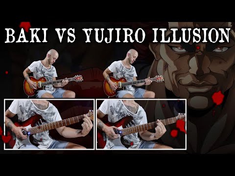 BAKI vs YUJIRO ILLUSION ( バキの殺気 ) | Metal Guitar Cover