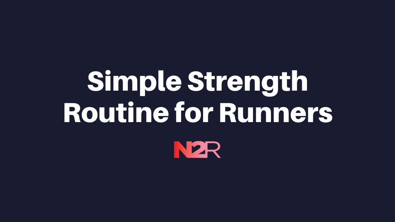 Simple Strength Routine for Runners - YouTube