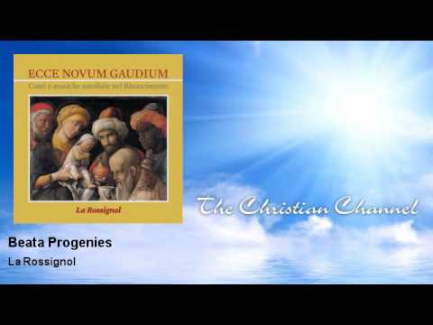 La Rossignol - Beata Progenies