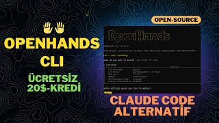 Yeni OPENHANDS CLI | Claude Code Alternatifi | ücretsiz 20 $ Kredi