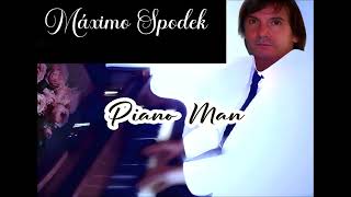 Download lagu Máximo Spodek, Piano Man, Instrumental piano love songs, Romantic music, Greatest Hits mp3