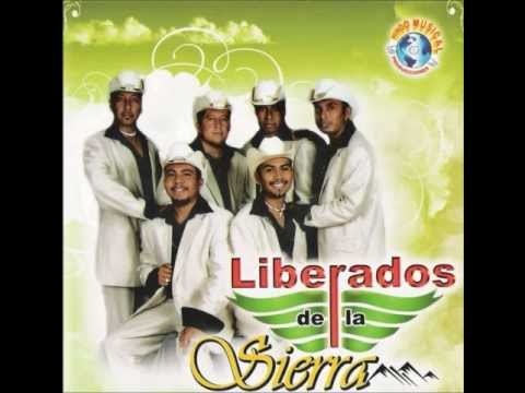 EN DONDE ESTES - LIBERADOS DE LA SIERRA
