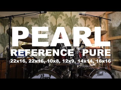Pearl Reference Pure 22, 22, 10, 12, 14, 16 (Used)