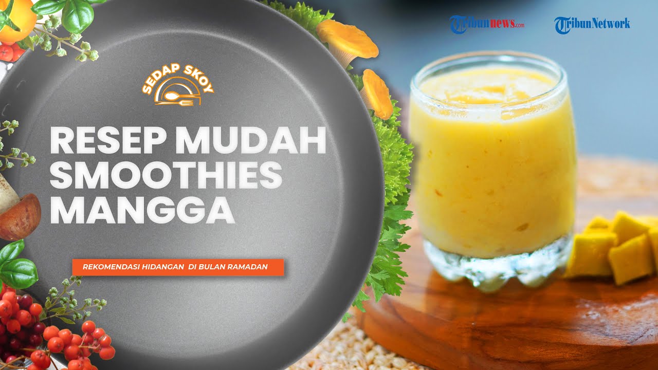 Rekomendasi Minuman yang Cocok untuk Buka Puasa, Berikut Resep