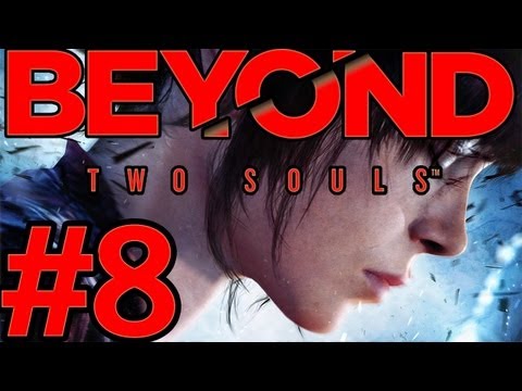 Beyond: Two Souls - Part 8 - Death and Tar Monsters (PS3) (Walkthrough) [HD]