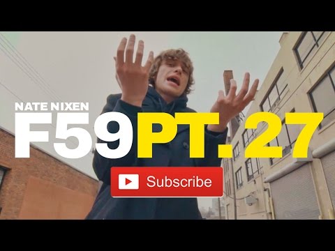 Nate Nixen - First 59 PT. 27