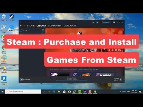 Steam : Purchase and Install Games From Steam [Tutorial]