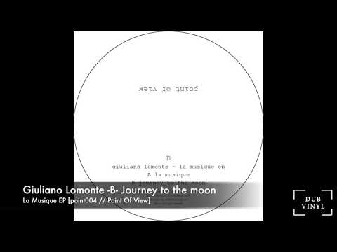 Giuliano Lomonte -B- Journey to the moon [point004 // Point Of View]