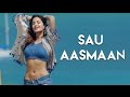 Sau Aasmaan - Baar Baar Dekho | Lyrics | Sidharth, Katrina Kaif | Amaal Mallik | Armaan Malik Neeti