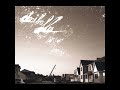 08 ◦ Decibully - Penny Look Down  (Demo Length Version)