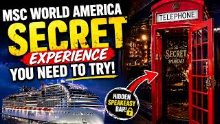 Inside MSC World America’s SECRET Speakeasy 🚢 Is It Worth It?