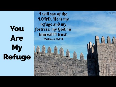You Are My Refuge (Psalm 91) - Worship - Healing - Deliverance Session