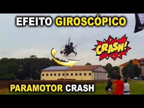 Acidentes no paramotor - Efeito giroscópico