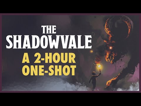 How to run The Shadowvale - D&D one-shot guide