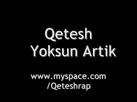 Qeteshrap - Yoksun Artik (demo)