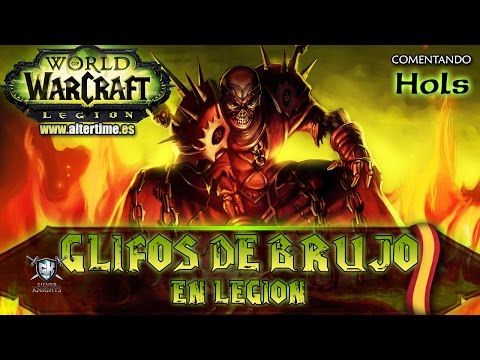 Glifos de Brujo en Legión | World of Warcraft