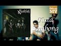 Khalifah - Kata Sombong (Official Music Video)