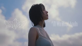 Musik-Video-Miniaturansicht zu 'Til We Meet Again Songtext von aespa