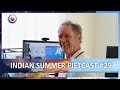 PietCast: Indian summer