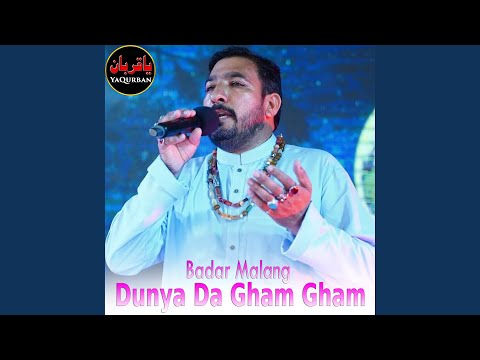 Dunya Da Gham Gham (Slowed+Reverb)