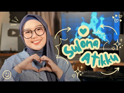 Sulona Atikku - Fitri Adiba Bilqis || Karya Ahmad Ridha & Nikita Kiky (Cover)