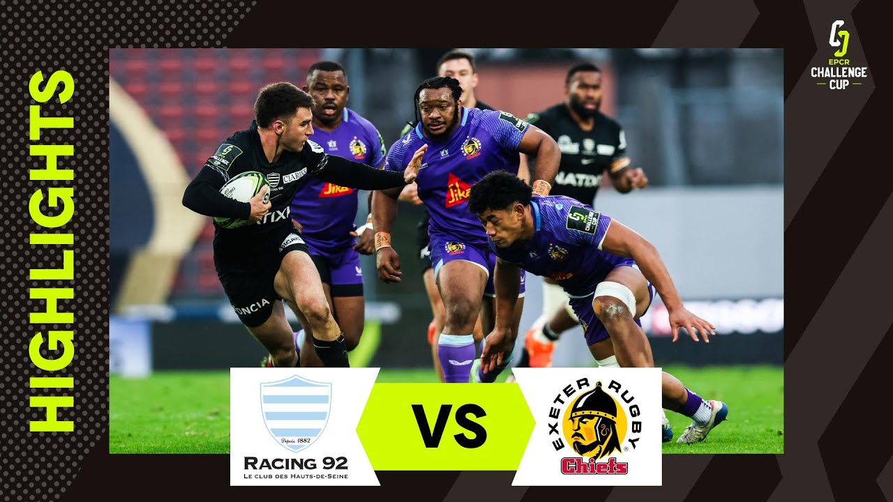 Résumés - Racing 92 v Exeter Chiefs | EPCR Challenge Cup 2025/26