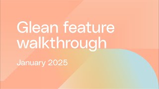Glean feature walkthrough