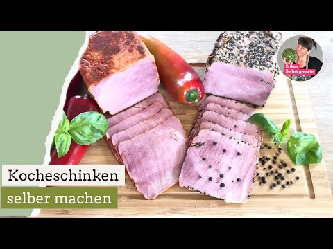 Make cooked ham yourself / Paprika ham and peppered ham