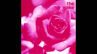 The Wake - Crush The Flowers single