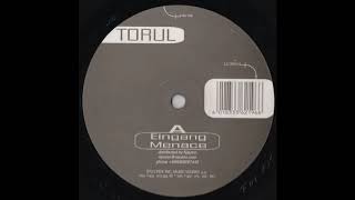 Torul - Menace