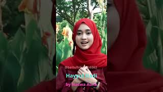 Download lagu Hayyul Hadi, by Naswa Aulia @baitulhikmah9363 mp3 Download lagu Hayyul Hadi, by Naswa Aulia @baitulhikmah9363 mp3